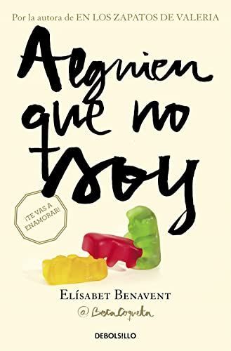 Alguien que no soy