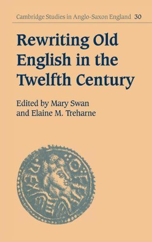 Rewriting Old English in the Twelfth Century