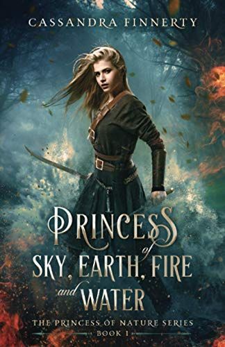 Princess of Sky, Earth, Fire and Water