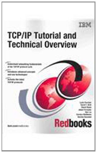 TCP/IP Tutorial and Technical Overview