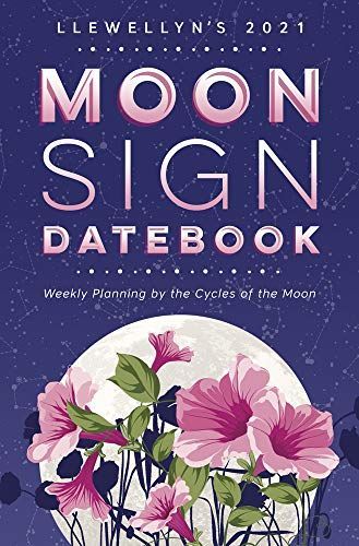 LLEWELLYN'S 2021 MOON SIGN DATEBOOK