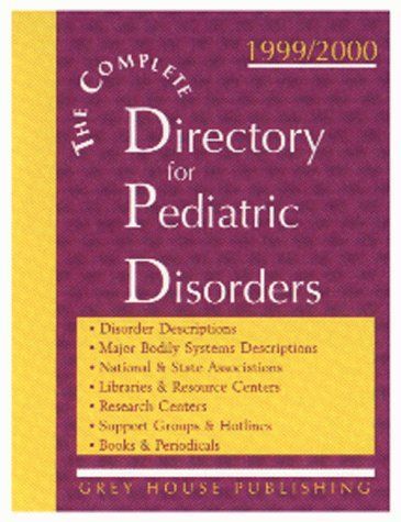 The Complete Directory for Pediatric Disorders