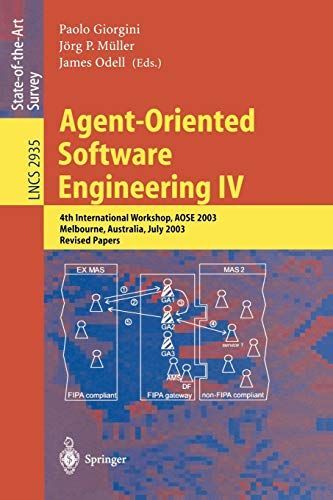 Agent-Oriented Software Engineering IV