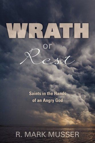 Wrath Or Rest