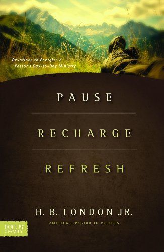 Pause, Recharge, Refresh