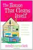 The House That Cleans Itself
