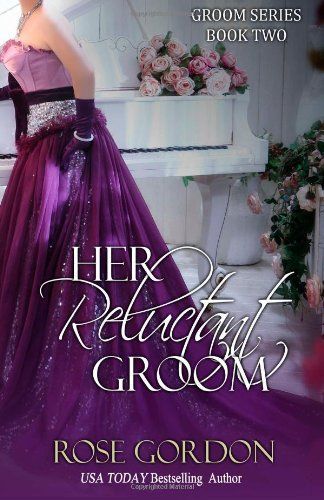 Her Reluctant Groom