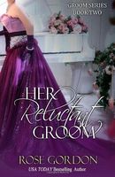 Her Reluctant Groom