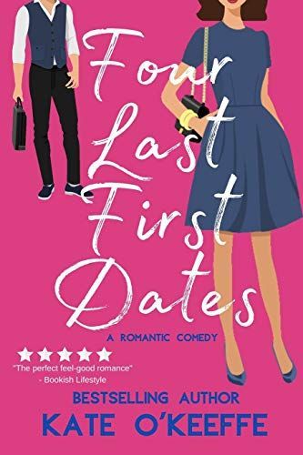 Four Last First Dates