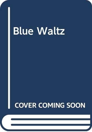 Blue Waltz