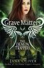 Grave Matters