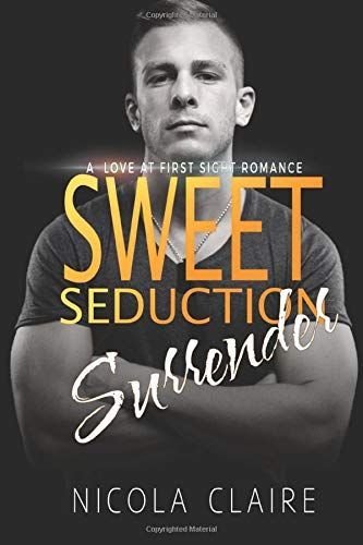 Sweet Seduction Surrender (Sweet Seduction, Book 4)