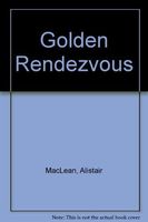 The Golden Rendezvous