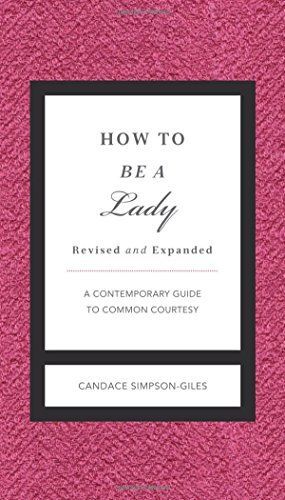 How to be a Lady