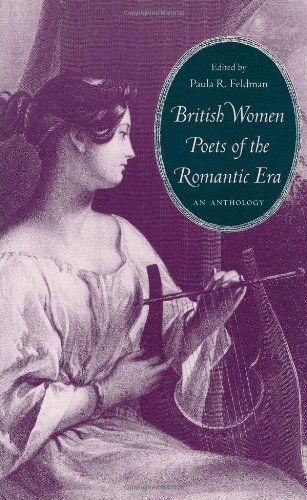 British Women Poets of the Romantic Era