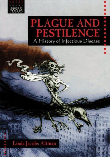 Plague and Pestilence