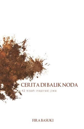Cerita Di Balik Noda
