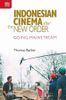 Indonesian Cinema after the New Order