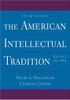 The American Intellectual Tradition: 1630-1865