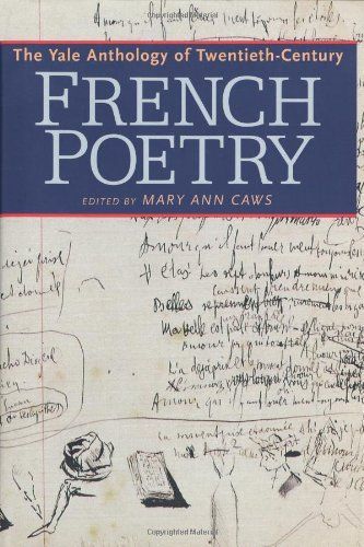 The Yale Anthology of Twentieth-century French Poetry