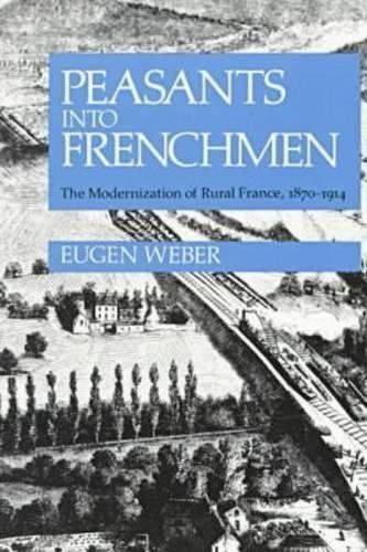 Peasants Into Frenchmen