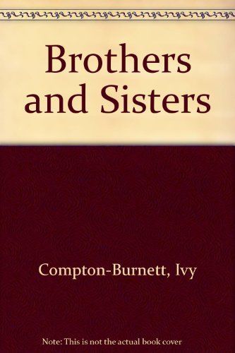 Brothers and Sisters