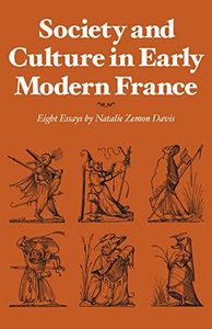 Society and Culture in Early Modern France