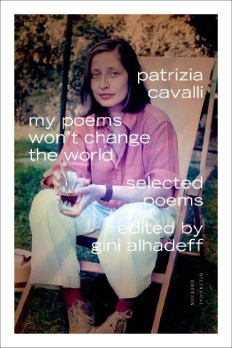 My Poems Won't Change the World