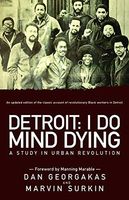 Detroit, I Do Mind Dying