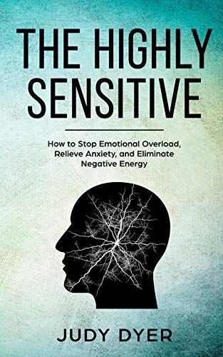 The Highly Sensitive