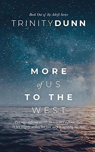 More of Us to the West