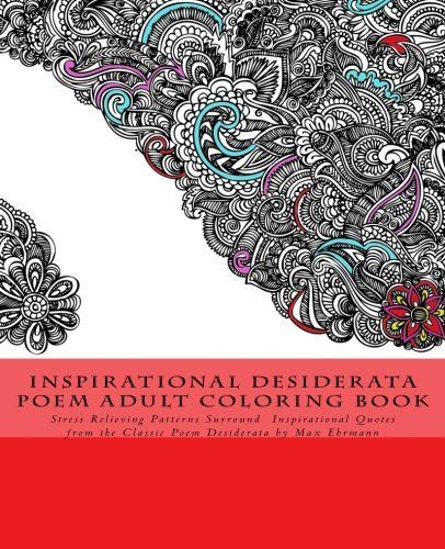 Inspirational Desiderata Poem Adult Coloring Book