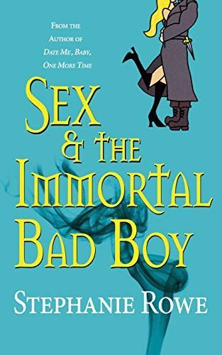 Sex & the Immortal Bad Boy