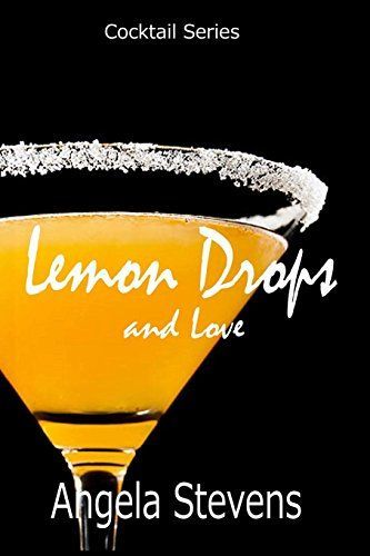 Lemon Drops and Love