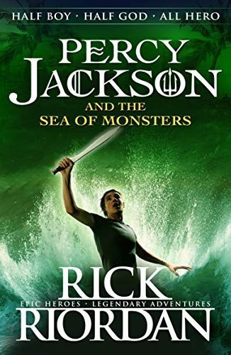 The Sea of Monsters (Percy Jackson and the Olympians, Book 2)