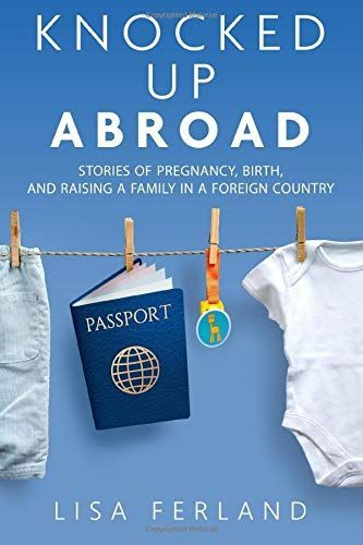 Knocked Up Abroad