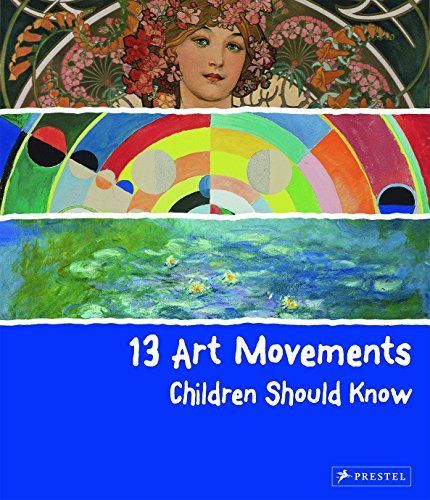 13 Art Movements Children Should Know