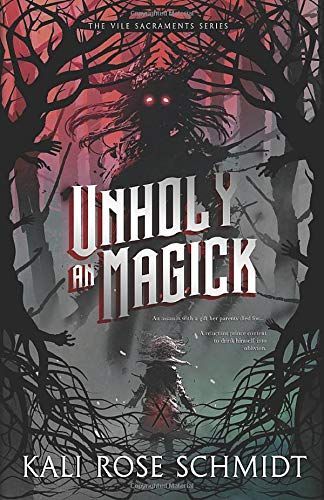 An Unholy Magick