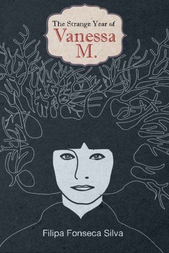 The Strange Year of Vanessa M.