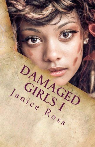 Damaged Girls I