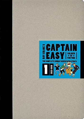 Roy Crane's Captain Easy, Soldier of Fortune