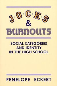Jocks and Burnouts