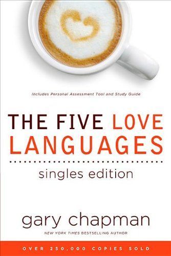 The Five Love Languages Singles Edition