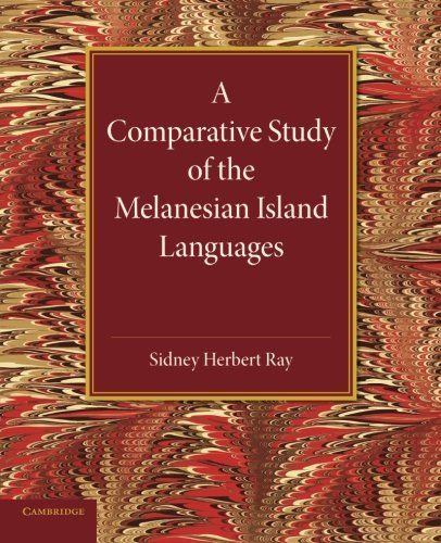 A Comparative Study of the Melanesian Island Languages