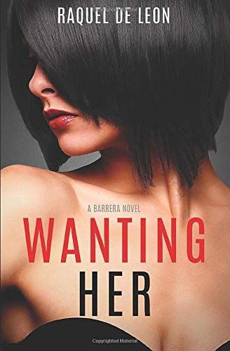Wanting Her