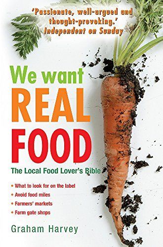 We Want Real Food