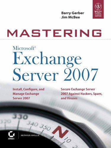 Mastering Microsoft Exchange Server 2007