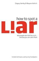 How to Spot a Liar