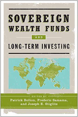 Sovereign Wealth Funds and Long-Term Investing