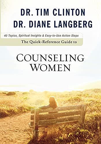 The Quick-Reference Guide to Counseling Women